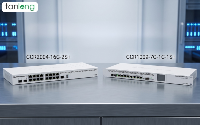 SO SÁNH CCR2004-16G-2S+ VS CCR1009-7G-1C-1S+: ĐỘT PHÁ KIẾN TRÚC ARM64 TĂNG HIỆU NĂNG ĐƠN NHÂN